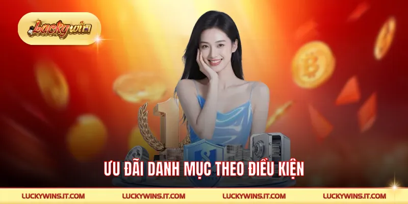 Ưu đãi danh mục theo điều kiện